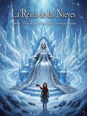 cover image of La Reina de las Nieves